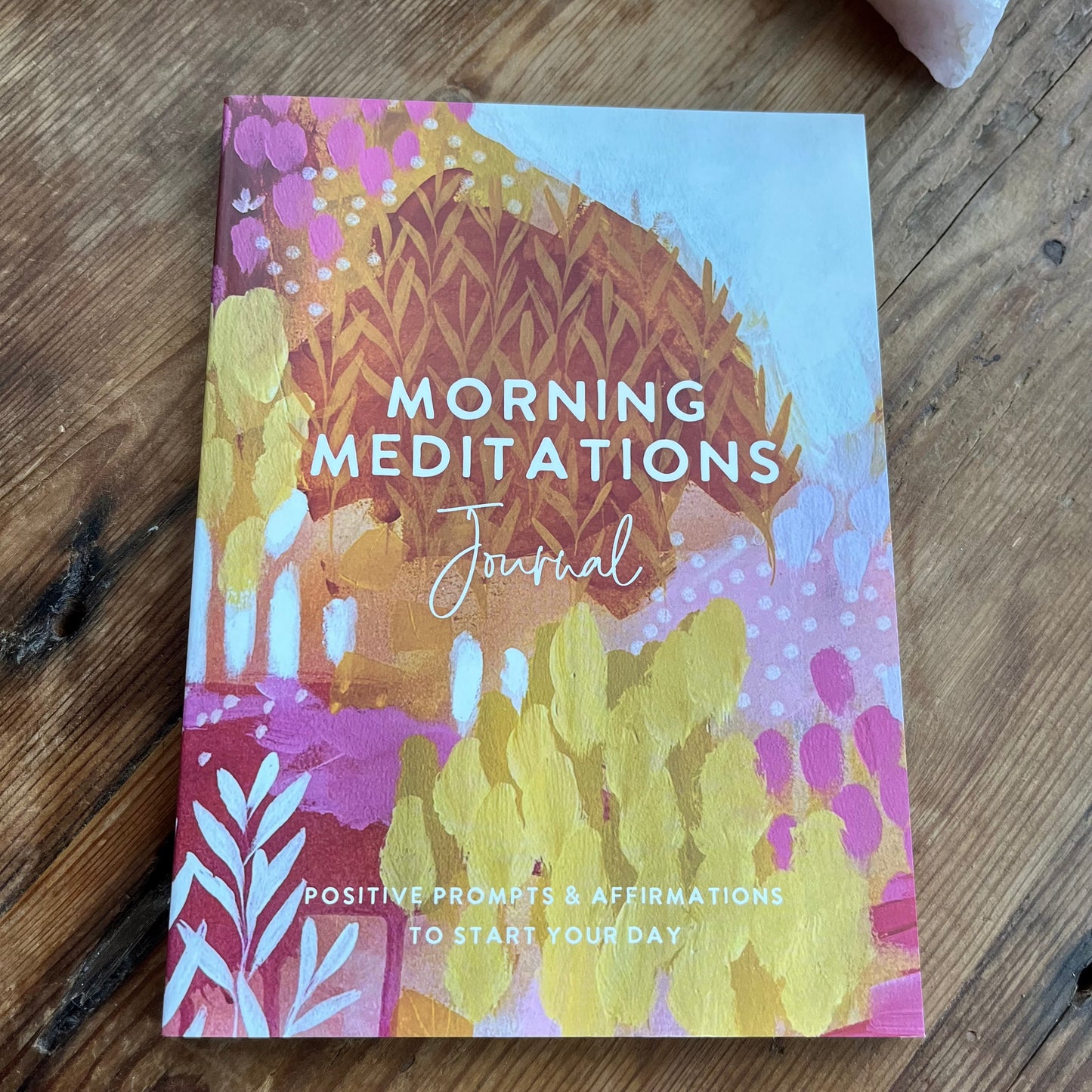 Morning Meditations Journal