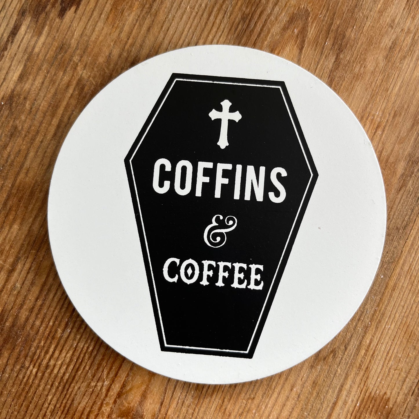 "Coffee and Coffins" Coaster