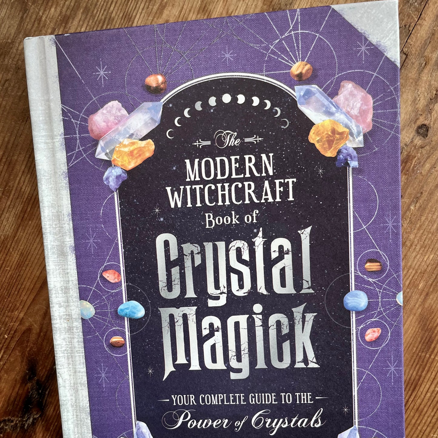 The Modern Witchcraft Book of Crystal Magick by Judy Nock